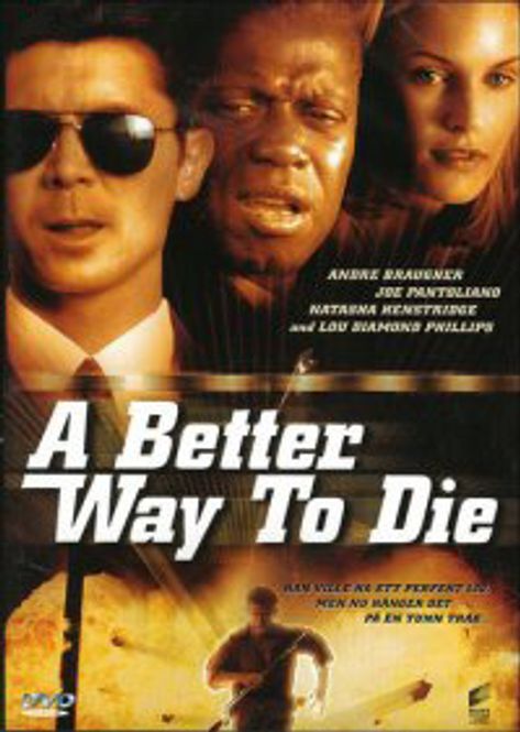 Huvudbild A Better Way to Die (DVD) 