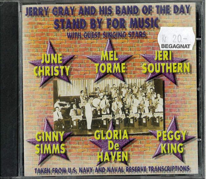 Huvudbild Jerry Gray And His Band Of The Day - Stand by for ...