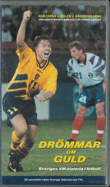 Drömmar om Guld - sveriges Vm-Historia i fotboll (VHS) ny