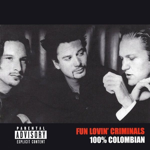 Fun Lovin' Criminals – 100% Colombian (CD) beg
